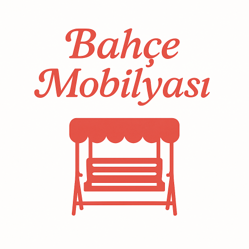 BAHÇE MOBİLYASI